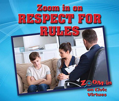 Cover for Zoom in on Respect for Rules