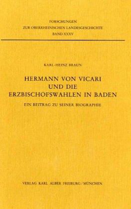 Cover for Hermann von Vicari und die Erzbischofswahlen in Baden