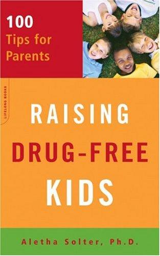 Cover for Raising Drug-free Kids