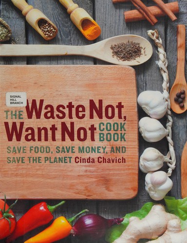 Cover for The waste not, want not cookbook