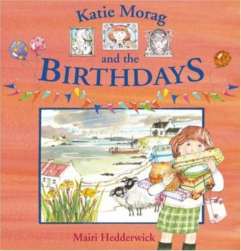 Cover for Katie Morag and the Birthdays