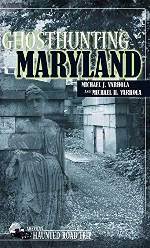 Cover for Ghosthunting Maryland