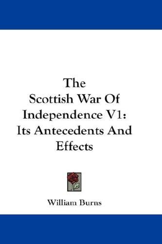 Cover for The Scottish War Of Independence V1