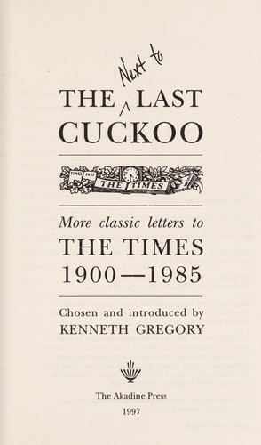 Cover for Next to Last Cuckoo More Classic Letters