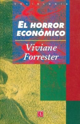 Cover for El Horror Economico
            
                Sociologa
