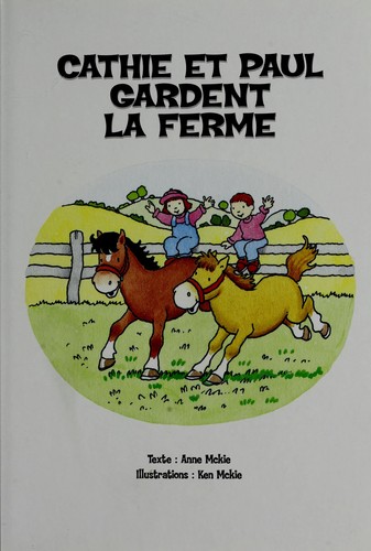 Cover for Cathie et Paul gardent la ferme