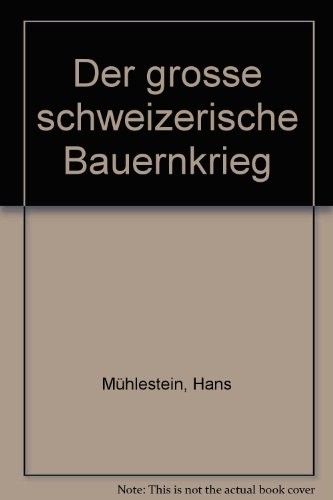 Cover for Der grosse schweizerische Bauernkrieg