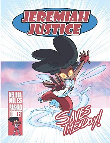 Cover for Jeremiah Justice Saves the Day