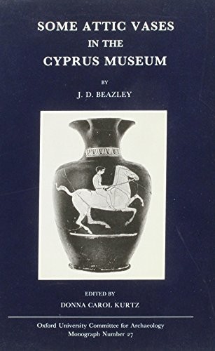 Cover for Some Attic Vases in the Cyprus Museum (Monograph / Oxford University Committee for Archaeology)