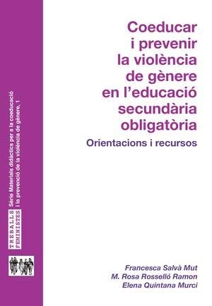 Cover for Coeducar i prevenir la violència de gènere en educació secundària obligatòria