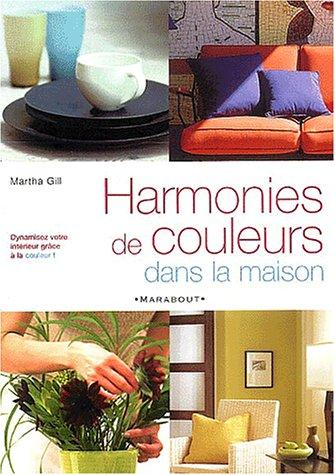 Cover for Harmonies de couleurs dans la maison