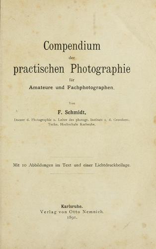 Cover for Compendium der practischen Photographie fur Amateure und Fachphotographen