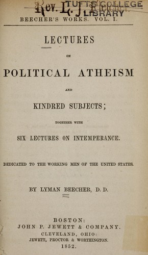 Cover for Lectures on political atheism and kindred subjects