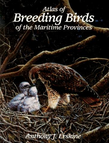 Cover for Atlas of breeding birds of the Maritime Provinces