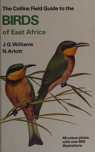 Cover for The Collins field guide to the birds of East Africa