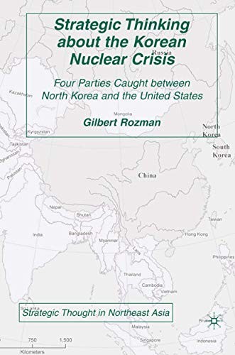 Cover for Strategic Thinking about the Korean Nuclear Crisis