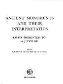 Cover for Ancient monuments and their interpretation