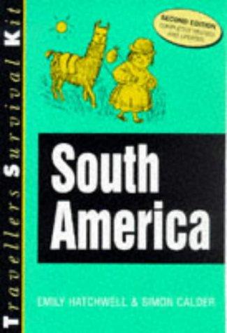 Cover for Travellers Survival Kit South America (Travellers Survival Kit)