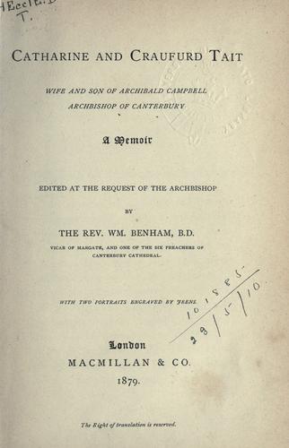 Cover for Catharine and Craufurd Tait, wife and son of Archibald Campbell, Archbishop of Canterbury