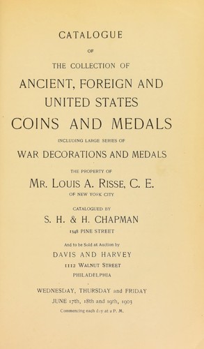 Cover for Catalogue of the collection of ancient, foreign and United States coins and medals ... the property of Mr. Louis A. Risse ...