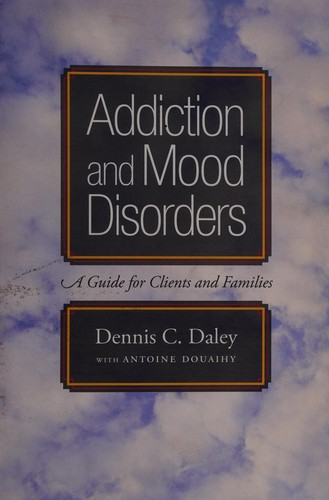Cover for Addiction and mood disorders