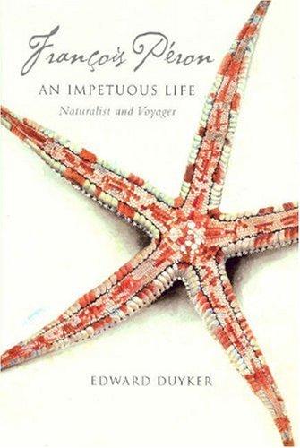 Cover for FranCois Peron-An Impetuous Life