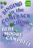 Cover for Singing in the comeback choir