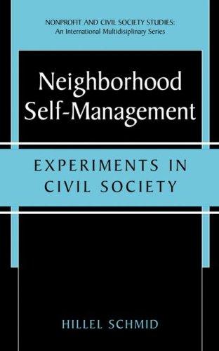 Cover for Neighborhood Self-Management - Experiments in Civil Society (Nonprofit and Civil Society Studies- An International Multidisciplinary Series) (Nonprofit and Civil Society Studies)