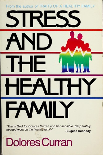 Cover for Stress and the healthy family