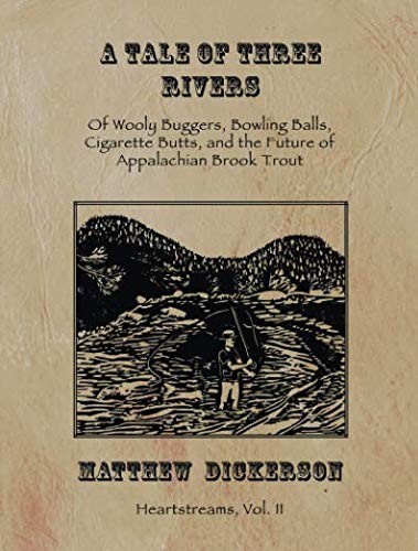 Cover for A Tale of Three Rivers : 