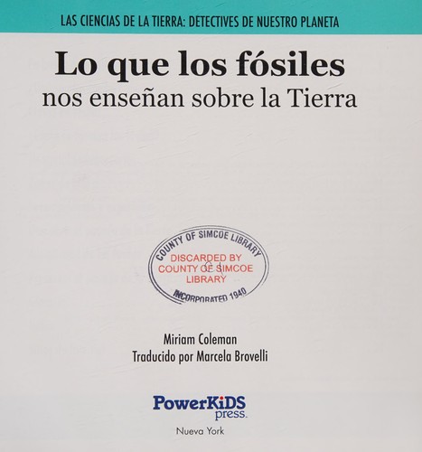 Cover for Lo Que Los Fósiles Nos Enseñan Sobre la Tierra (Investigating Fossils)