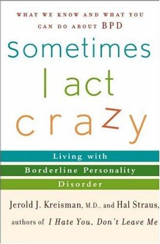 Cover for Sometimes I Act Crazy