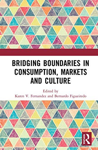 Cover for Bridging Boundaries in Consumption Markets and Culture