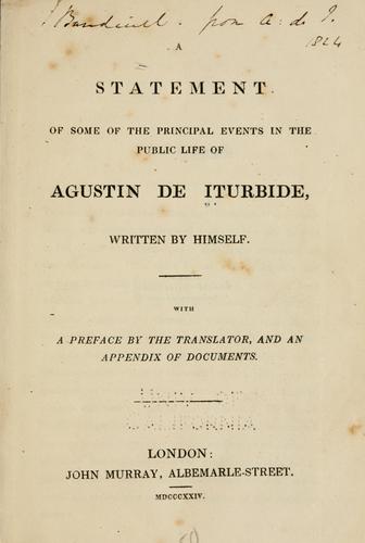 Cover for statement of some of the principal events in the public life of Agustín de Iturbide