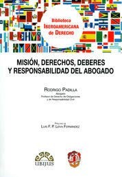 Cover for Misión, derechos, deberes y responsabilidades del abogado