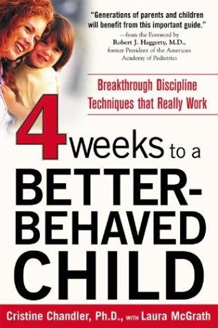 Cover for Four Weeks to a Better-Behaved Child 