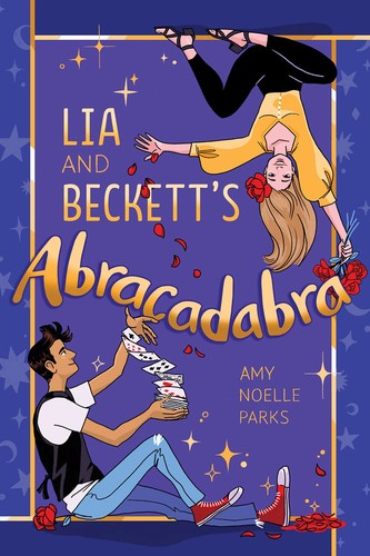 Cover for Lia and Beckett's Abracadabra