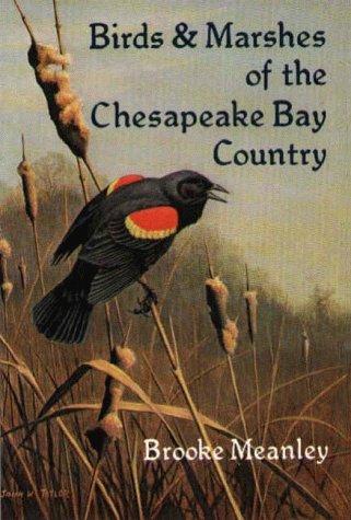 Cover for Birds and marshes of the Chesapeake Bay country