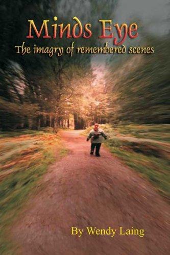 Cover for Mind's Eye - The imagery of remembered scenes
