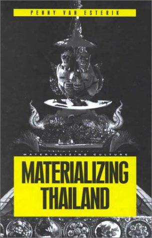Cover for Materializing Thailand (Materializing Culture)