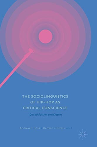 Cover for The Sociolinguistics of Hip-hop as Critical Conscience