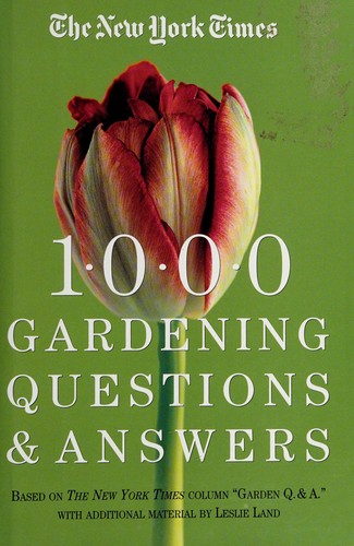 Cover for The New York times 1000 gardening questions & answers
