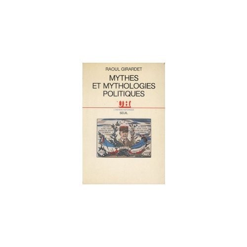 Cover for Mythes et mythologies politiques