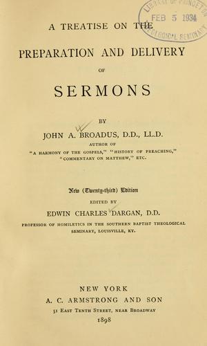 Cover for A treatise on the preparation and delivery of sermons