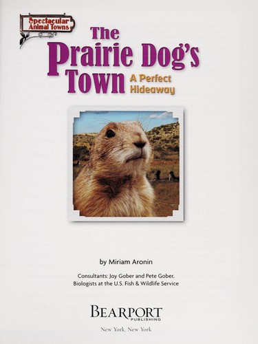 Cover for The prairie dog's town