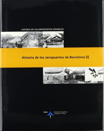 Cover for Historia de los aeropuertos de Barcelona