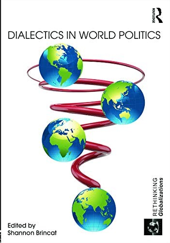 Cover for Dialectics in World Politics
