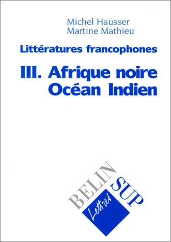 Cover for Littératures francophones, tome 3 