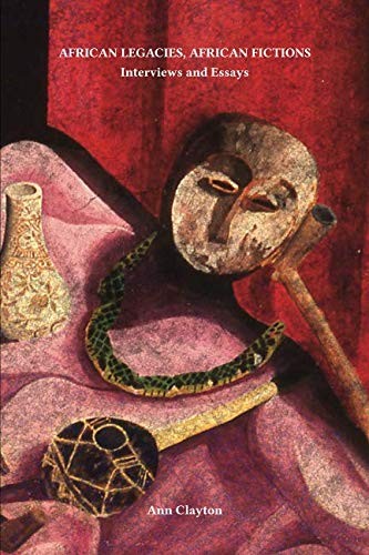 Cover for African Legacies, African Fictions