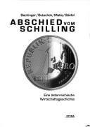 Cover for Abschied vom Schilling. Eine österreichichische Wirtschaftsgeschichte.